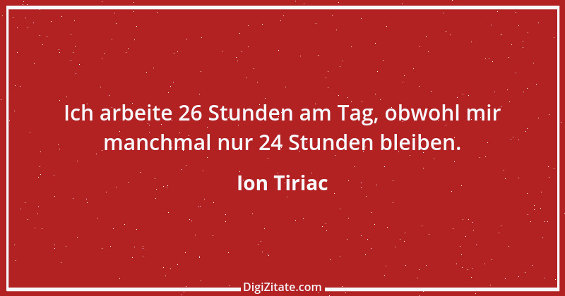 Zitat von Ion Tiriac 5