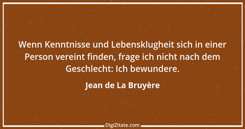 Zitat von Jean de La Bruyère 198