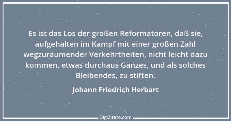 Zitat von Johann Friedrich Herbart 24