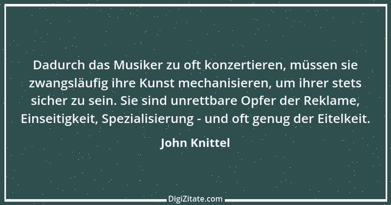 Zitat von John Knittel 21