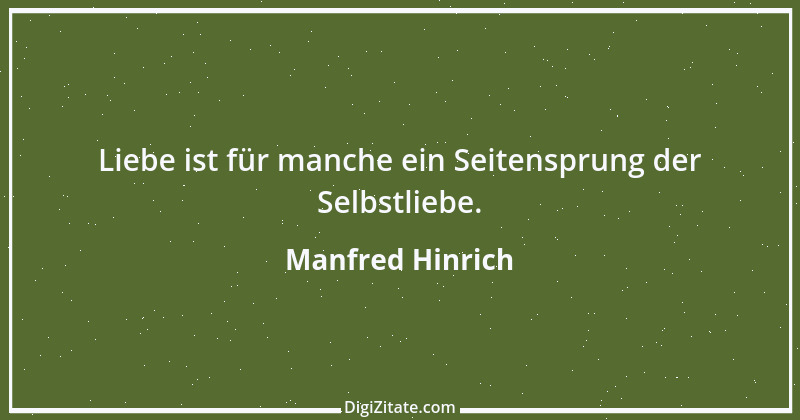 Zitat von Manfred Hinrich 2619