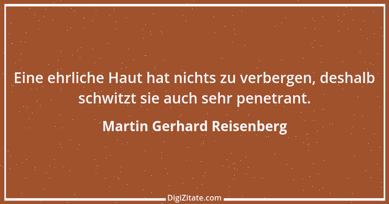 Zitat von Martin Gerhard Reisenberg 760