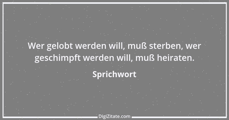 Zitat von Sprichwort 10437