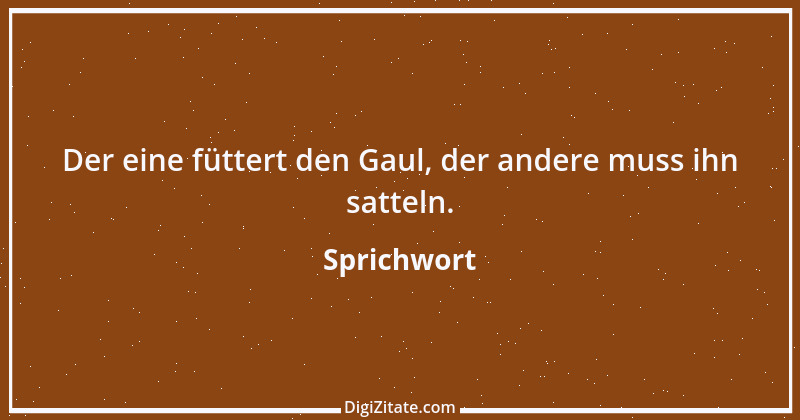 Zitat von Sprichwort 11437