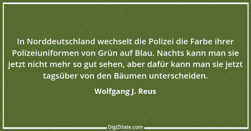 Zitat von Wolfgang J. Reus 285