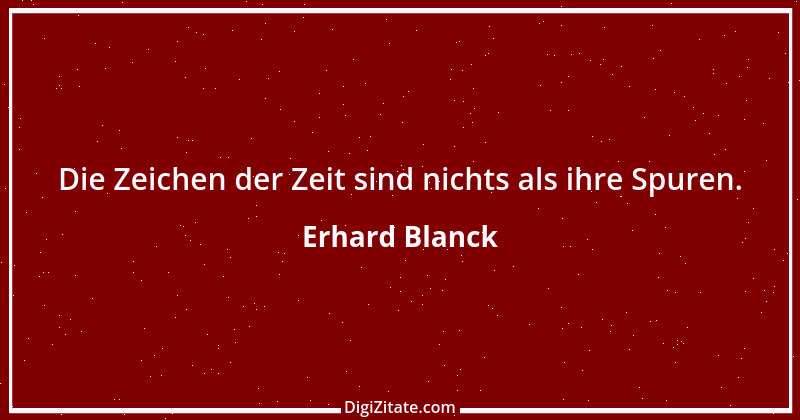 Zitat von Erhard Blanck 1353