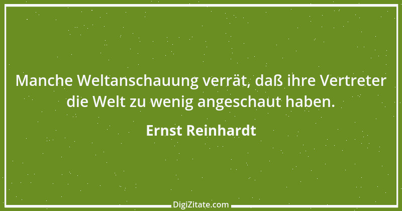 Zitat von Ernst Reinhardt 39