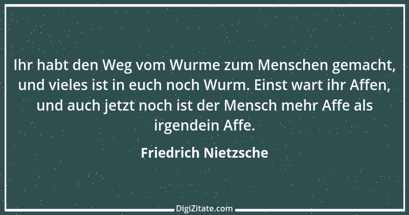 Zitat von Friedrich Nietzsche 735