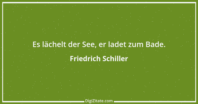 Zitat von Friedrich Schiller 315