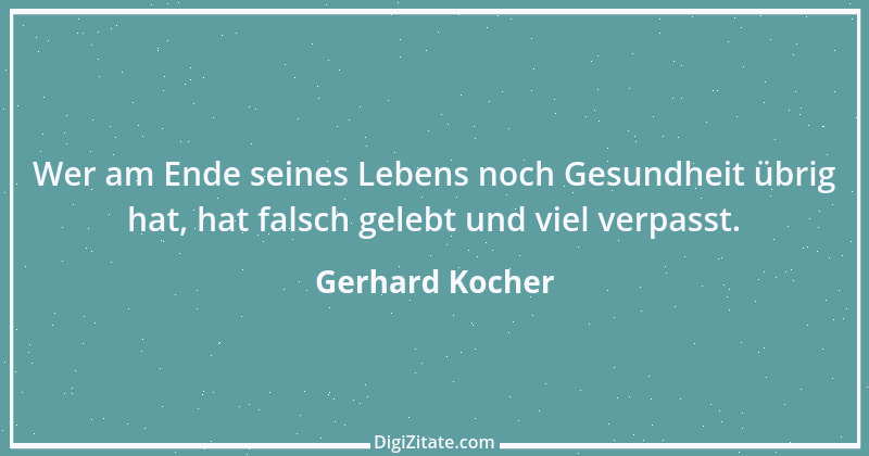 Zitat von Gerhard Kocher 307