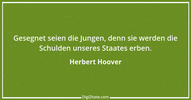 Zitat von Herbert Hoover 3