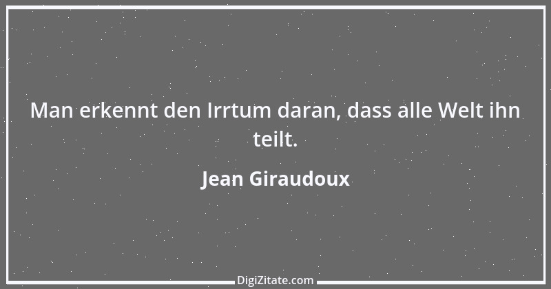 Zitat von Jean Giraudoux 2