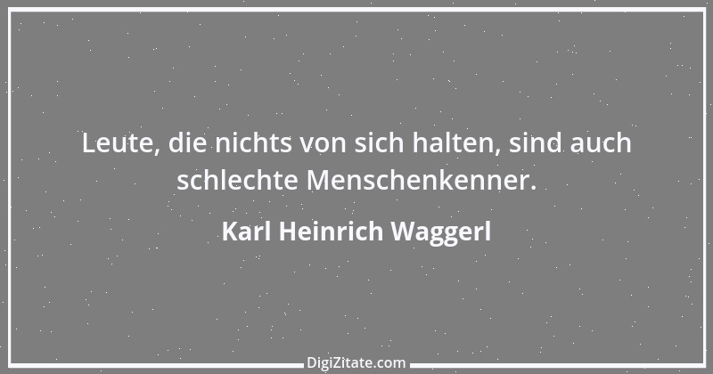 Zitat von Karl Heinrich Waggerl 16