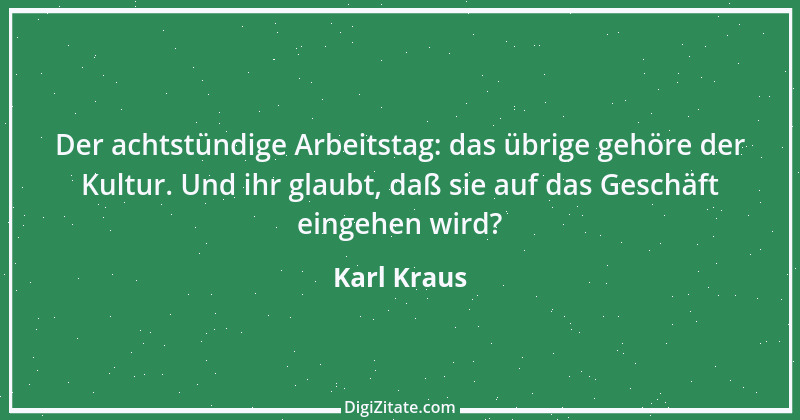 Zitat von Karl Kraus 557