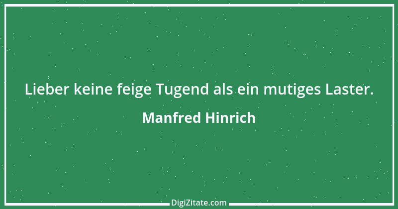 Zitat von Manfred Hinrich 2972