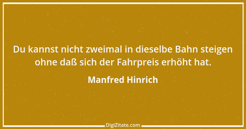 Zitat von Manfred Hinrich 972