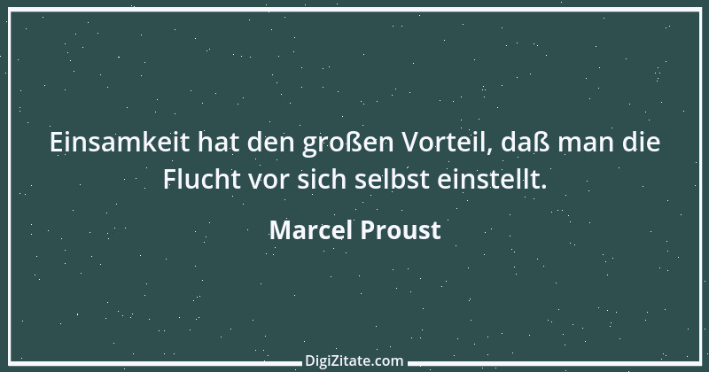 Zitat von Marcel Proust 95