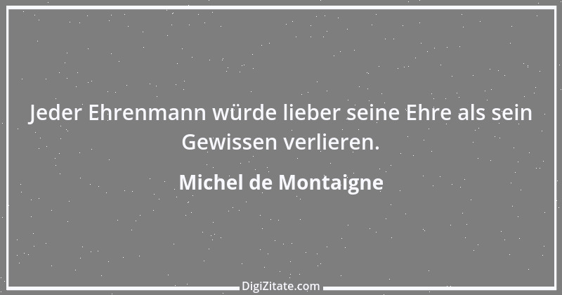 Zitat von Michel de Montaigne 486