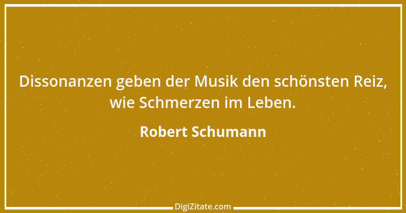 Zitat von Robert Schumann 24