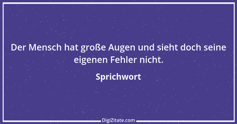 Zitat von Sprichwort 9790