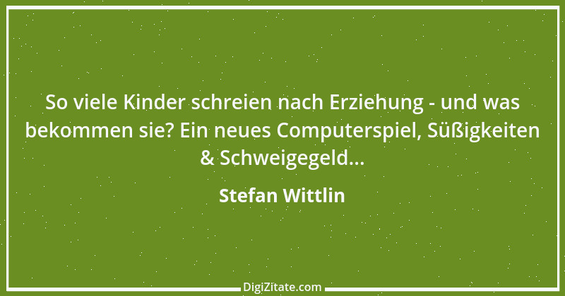 Zitat von Stefan Wittlin 507