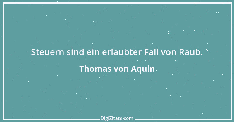 Zitat von Thomas von Aquin 103