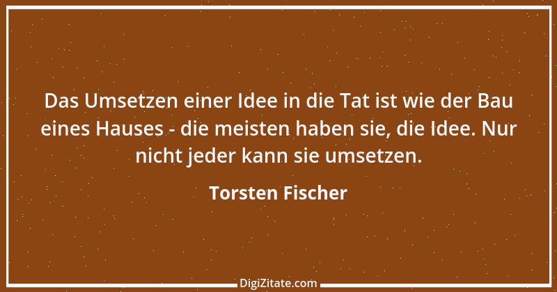 Zitat von Torsten Fischer 1