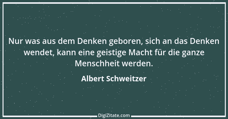 Zitat von Albert Schweitzer 157