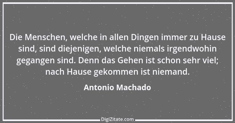 Zitat von Antonio Machado 2