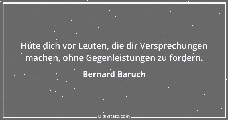 Zitat von Bernard Baruch 13