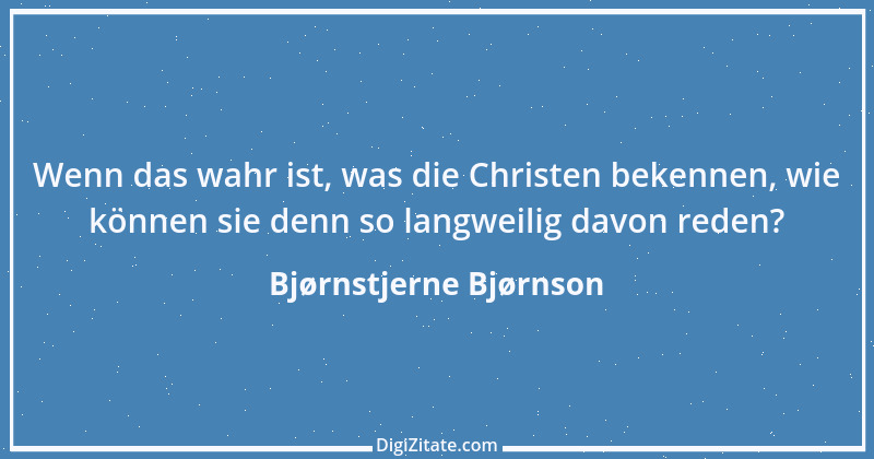 Zitat von Bjørnstjerne Bjørnson 3