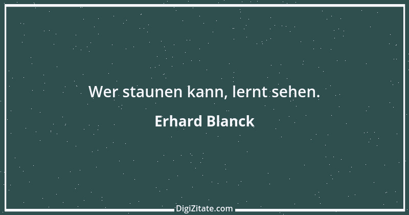 Zitat von Erhard Blanck 2001