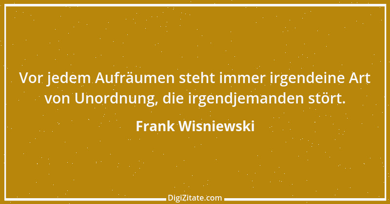 Zitat von Frank Wisniewski 33