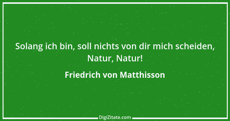 Zitat von Friedrich von Matthisson 13