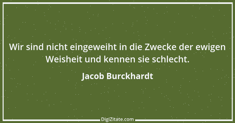 Zitat von Jacob Burckhardt 4