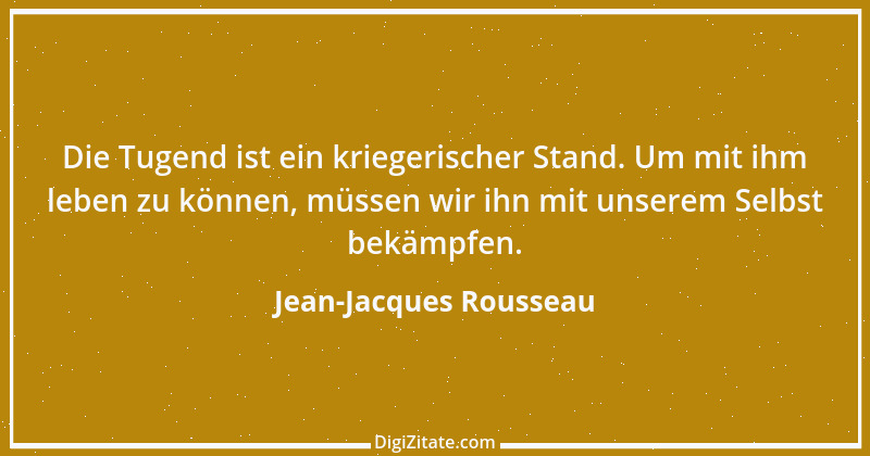 Zitat von Jean-Jacques Rousseau 33