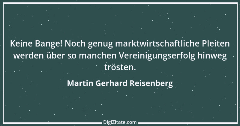 Zitat von Martin Gerhard Reisenberg 1761