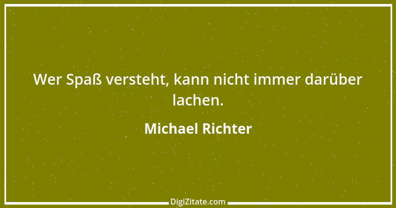 Zitat von Michael Richter 303