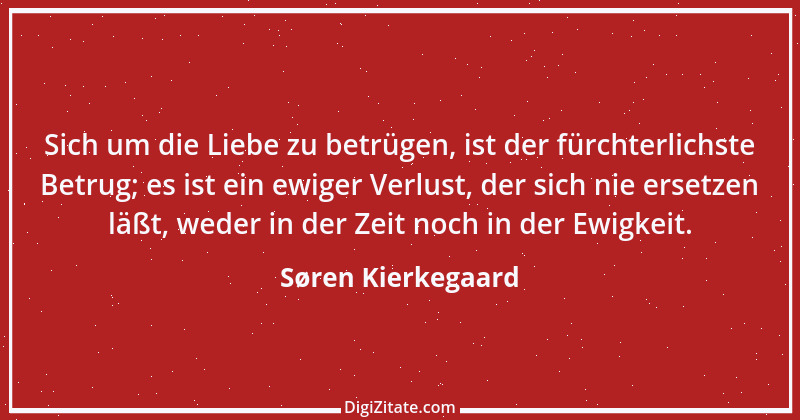 Zitat von Søren Kierkegaard 189