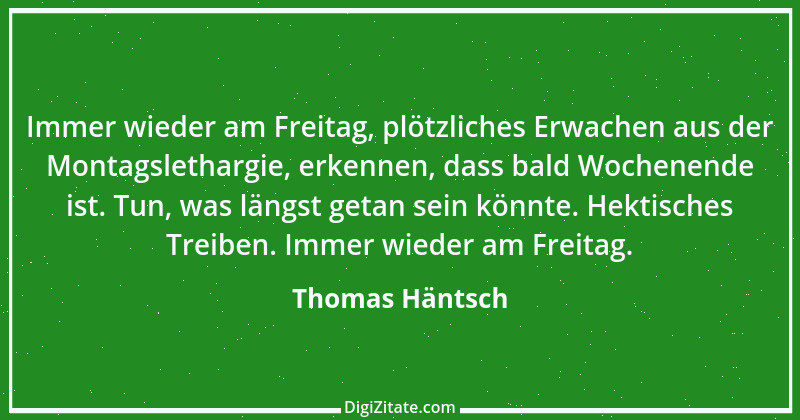 Zitat von Thomas Häntsch 21