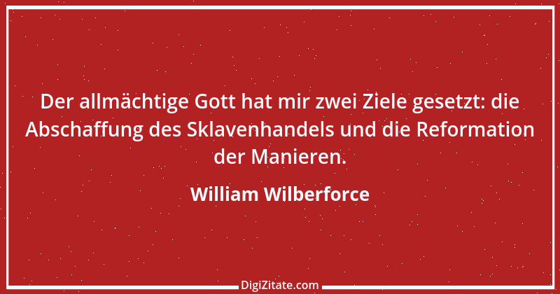 Zitat von William Wilberforce 2