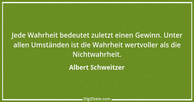 Zitat von Albert Schweitzer 158