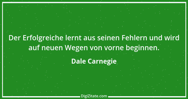 Zitat von Dale Carnegie 31