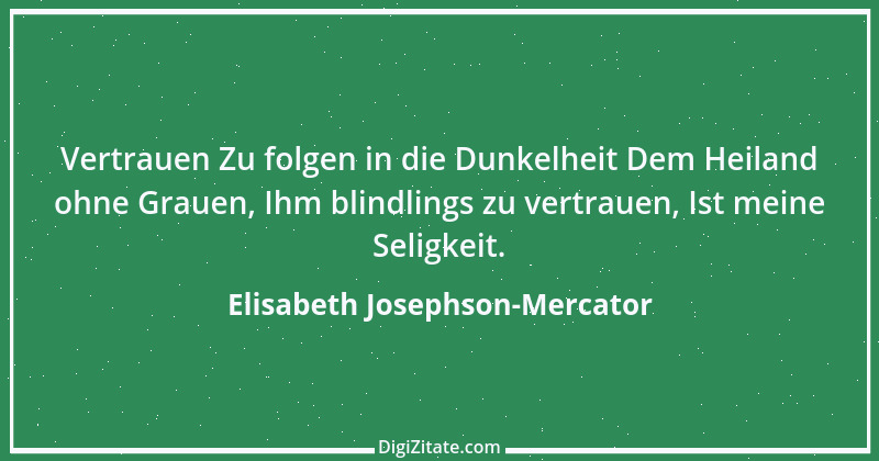 Zitat von Elisabeth Josephson-Mercator 12