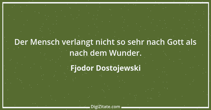 Zitat von Fjodor Dostojewski 236