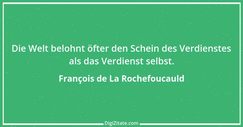 Zitat von François de La Rochefoucauld 360