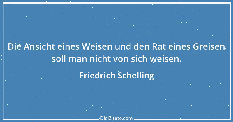 Zitat von Friedrich Schelling 11