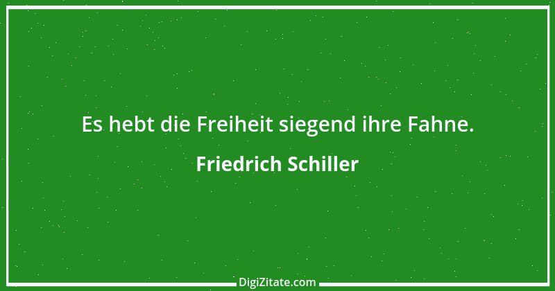 Zitat von Friedrich Schiller 964