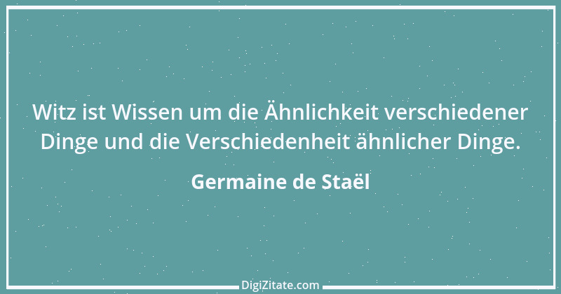 Zitat von Germaine de Staël 78