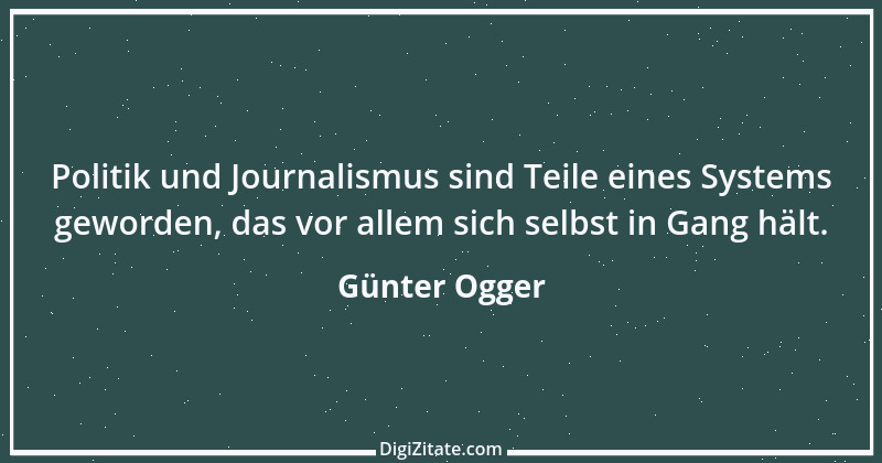 Zitat von Günter Ogger 21